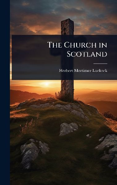 The Church in Scotland