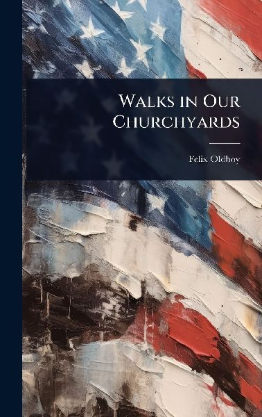 Walks in Our Churchyards