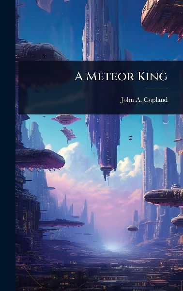 A Meteor King