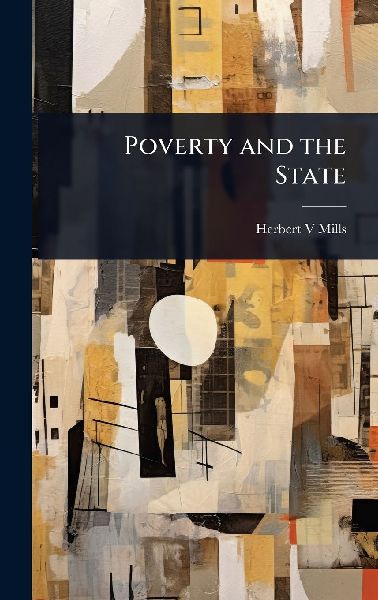 Poverty and the State