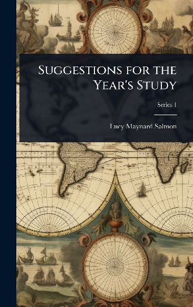 Suggestions for the Years Study