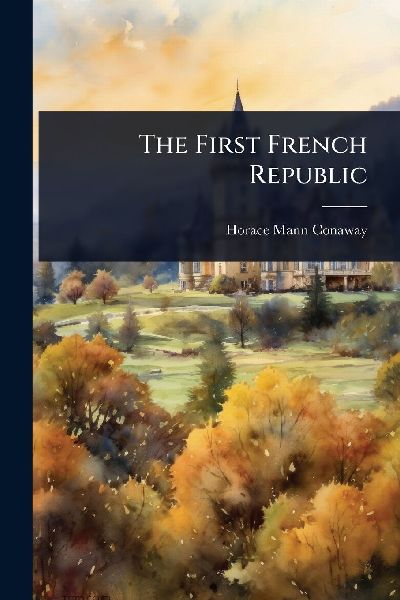The First French Republic