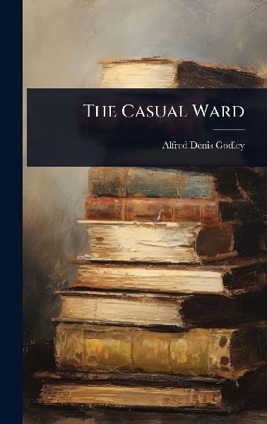 The Casual Ward