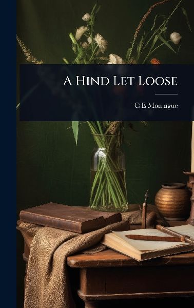 A Hind Let Loose