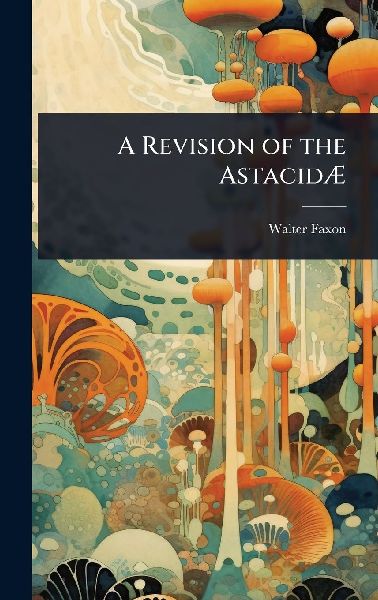 A Revision of the AstacidÃ&#134;