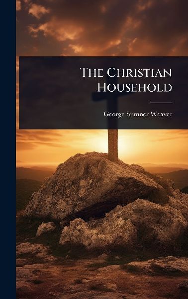 The Christian Household