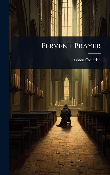 Fervent Prayer