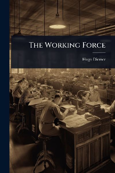 The Working Force