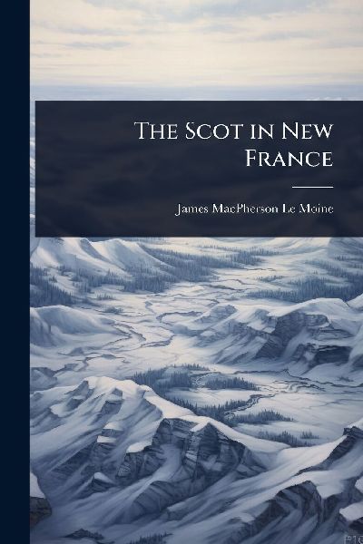 The Scot in New France