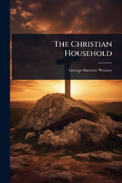 The Christian Household