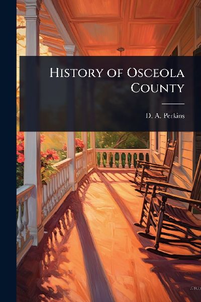 History of Osceola County