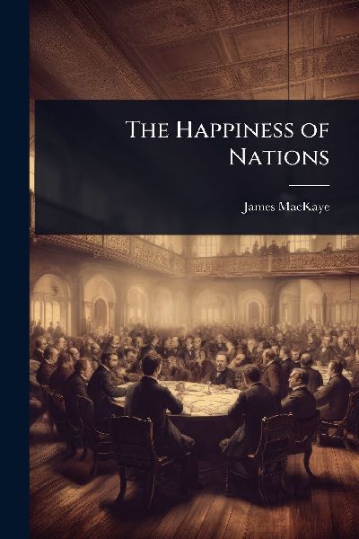 The Happiness of Nations