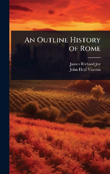 An Outline History of Rome