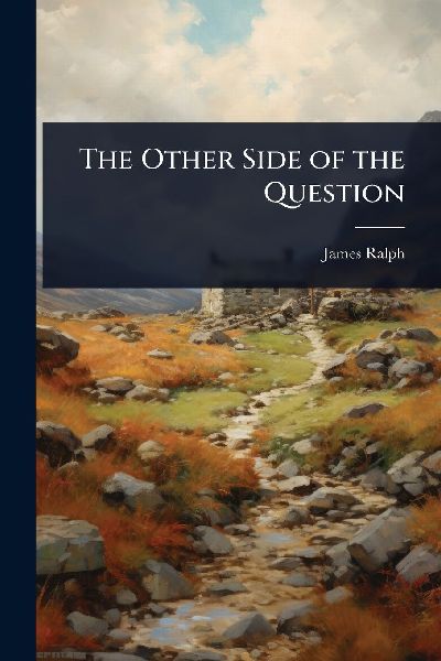 The Other Side of the Question