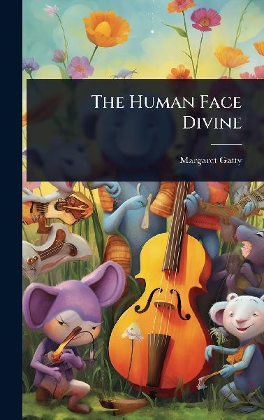 The Human Face Divine