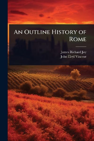 An Outline History of Rome