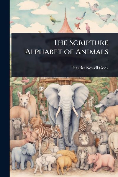 The Scripture Alphabet of Animals