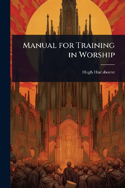 Manual for Training in Worship
