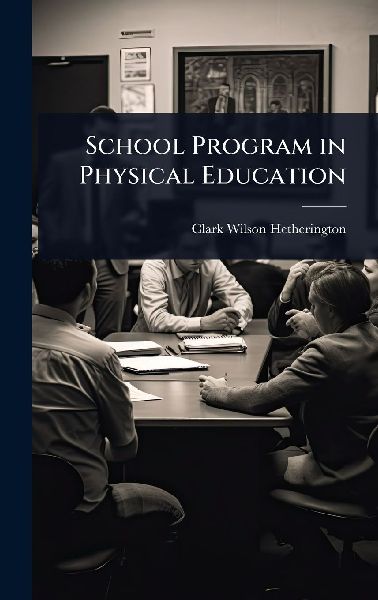 School Program in Physical Education
