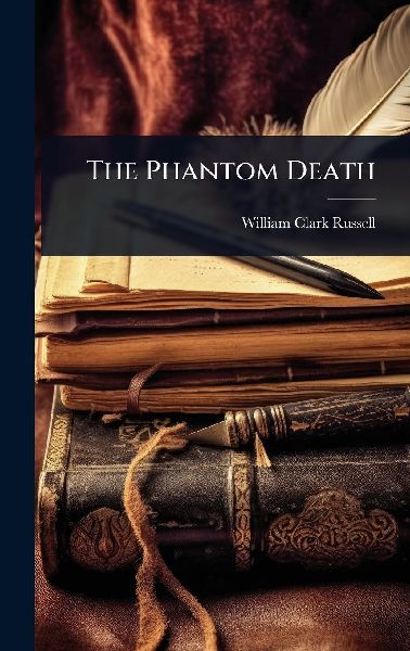 The Phantom Death
