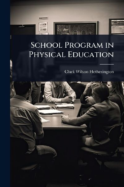 School Program in Physical Education