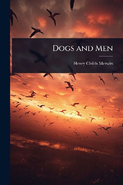 Dogs and Men