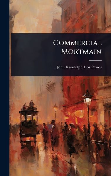 Commercial Mortmain