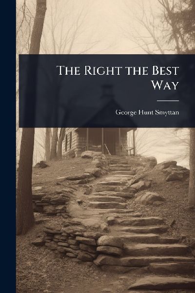 The Right the Best Way