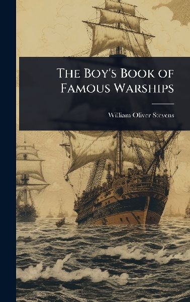 The Boys Book of Famous Warships
