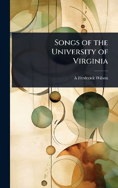 Songs of the University of Virginia