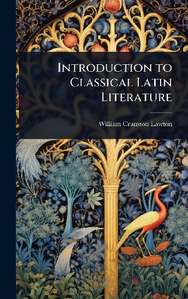 Introduction to Classical Latin Literature