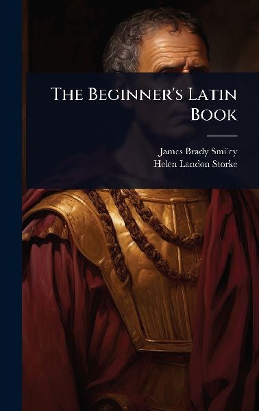 The Beginners Latin Book