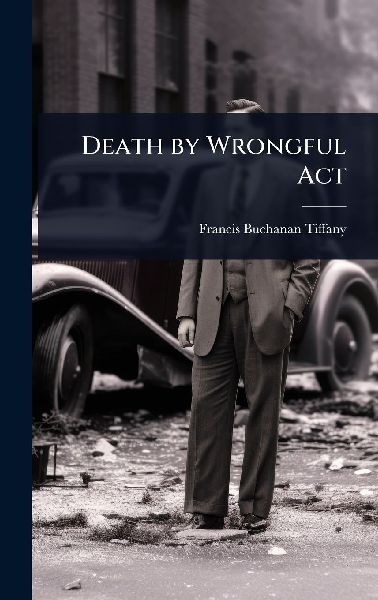 Death by Wrongful Act