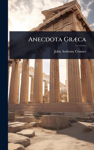 Anecdota GrÃ]ca