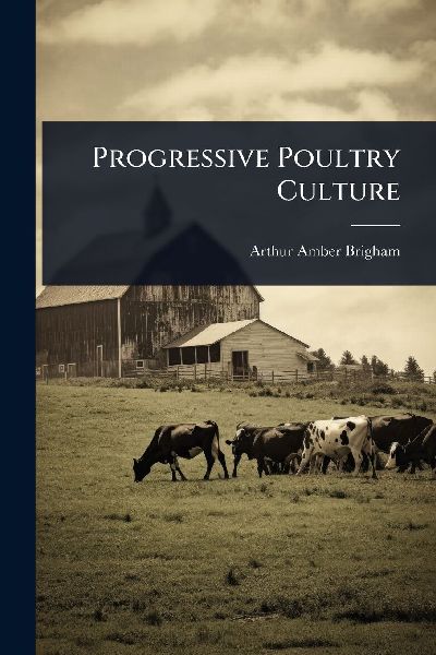 Progressive Poultry Culture