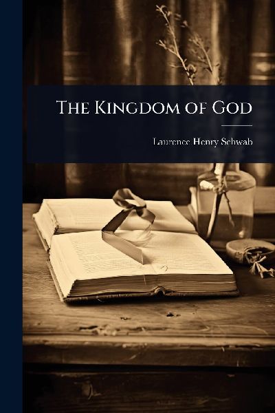 The Kingdom of God