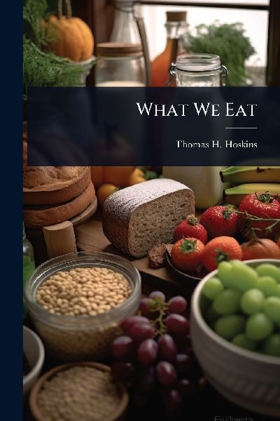 What We Eat