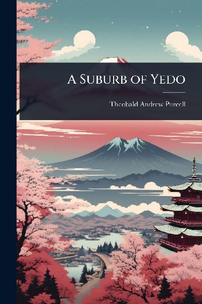 A Suburb of Yedo