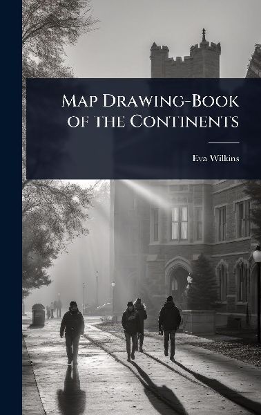 Map Drawing-Book of the Continents