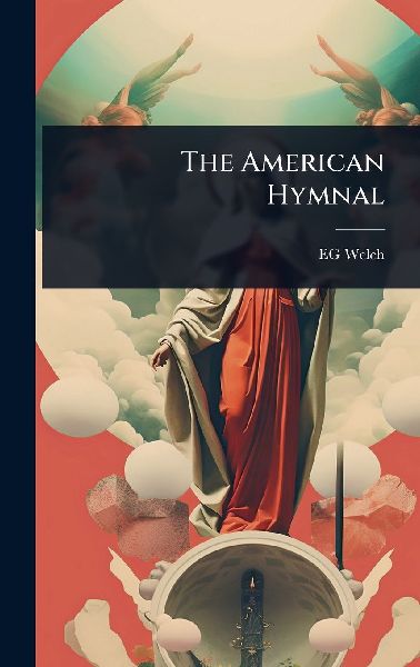 The American Hymnal