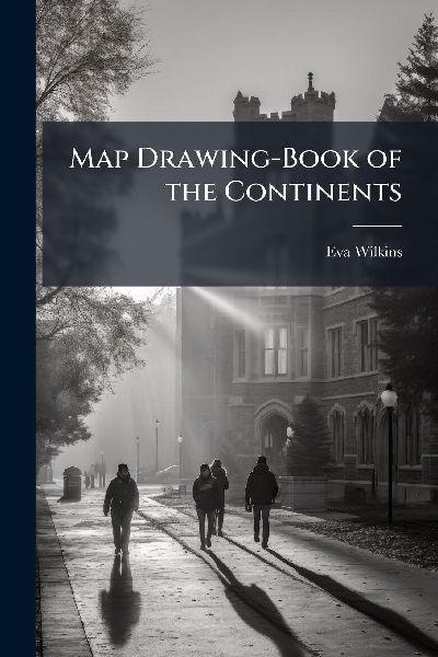 Map Drawing-Book of the Continents