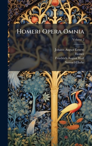 Homeri Opera Omnia (Multilingual Edition)