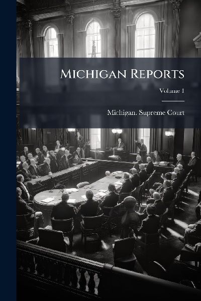 Michigan Reports