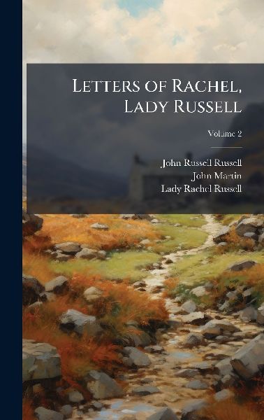 Letters of Rachel, Lady Russell