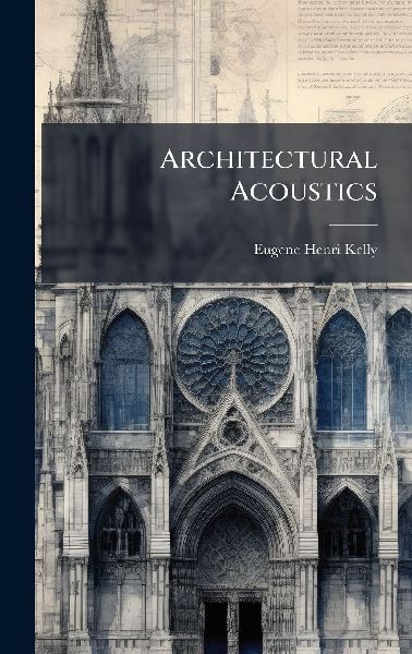 Architectural Acoustics