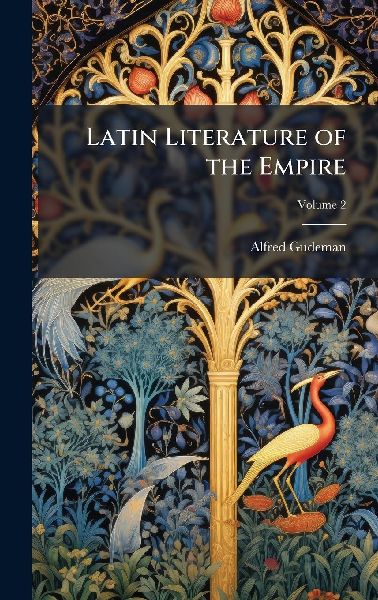 Latin Literature of the Empire
