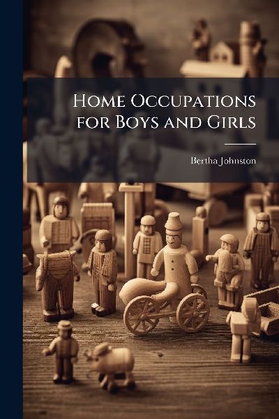 Home Occupations for Boys and Girls