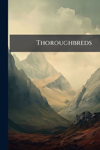 Thoroughbreds