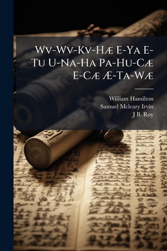 Wv-Wv-Kv-HÃ] E-Ya E-Tu U-Na-Ha Pa-Hu-CÃ] E-CÃ] Ã†-Ta-WÃ]