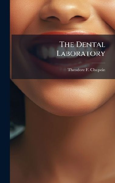 The Dental Laboratory